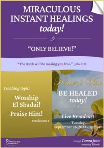 Be Healed today - LIVE Broadcast through Tamra Jean - September 26th 2023 - Transcript Front Cover - Heavens View Ministry - MIRACULOUS INSTANT HEALINGS