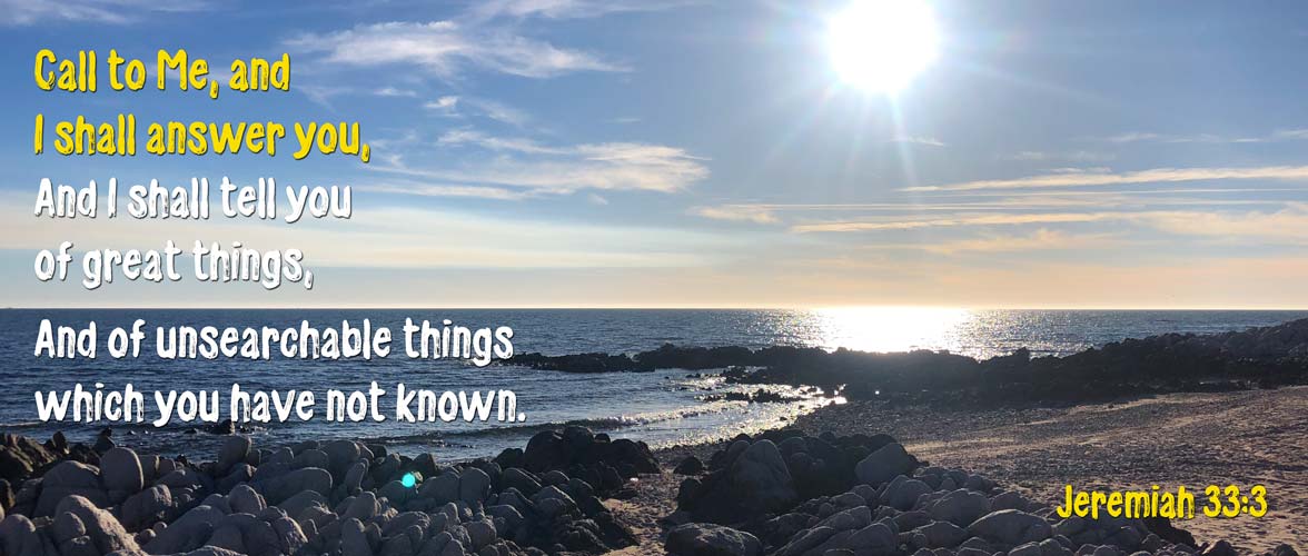 Jeremiah 33:3 - Unsearchable things I will tell you - Mexico Coast, Boulders on Beach -SCRIPTURE INSPIRATIONS at Heaven's View Ministry - by Tamra Jean