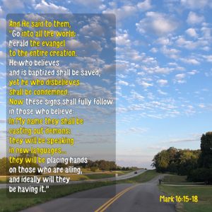 Mark 16:15-18 - Signs fully follow believers in Christ - Camelot RV Road in Poplar Bluff, MO, USA - SCRIPTURE INSPIRATIONS at Heaven's View Ministry - by Tamra Jean
