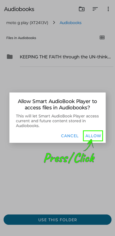 Smart Audiobook Player App - 4. CONFIRM "Audiobook" FOLDER as your ROOT FOLDER - ready for importing m4b Audiobook Format on Android Devices - Heaven's View Ministry